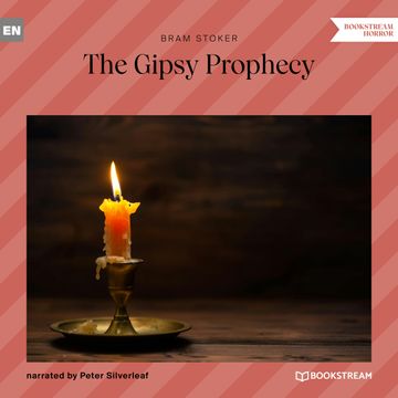 The Gipsy Prophecy audiobook, Bram Stoker