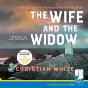 The Wife and the Widow, Christian White