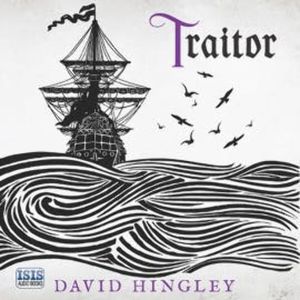Traitor, David Hingley
