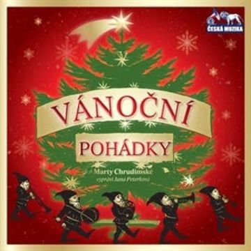 Vánoční pohádky Marty Chrudimské audiobook, Marta Chrudimská