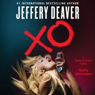 XO (abridged) audiobook, Jeffery Deaver