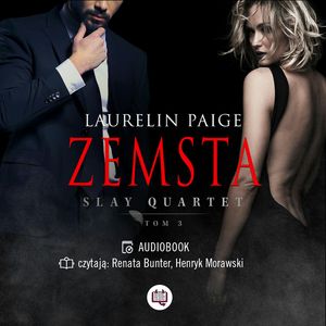 Zemsta. Slay quartet. Tom 3, Laurelin Paige