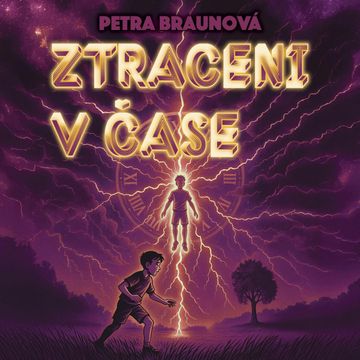 Ztraceni v čase audiobook, Petra Braunová