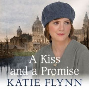 A Kiss and a Promise audiobook, Katie Flynn
