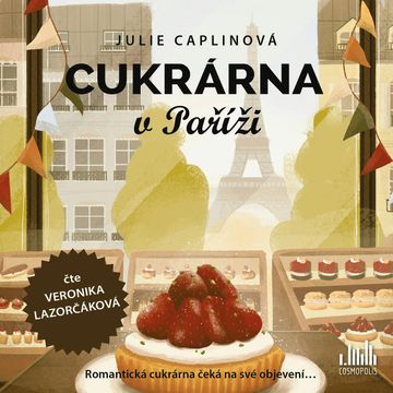Cukrárna v Paříži audiobook, Julie Caplinová