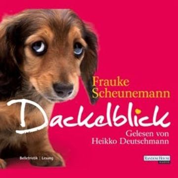 Dackelblick audiobook, Frauke Scheunemann