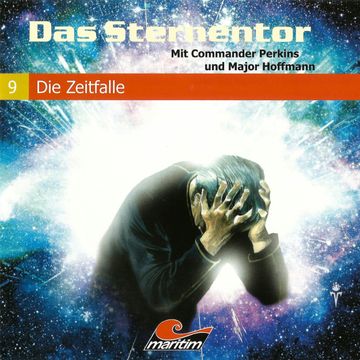 Das Sternentor - Mit Commander Perkins und Major Hoffmann, Folge 9: Die Zeitfalle audiobook, H. G. Francis