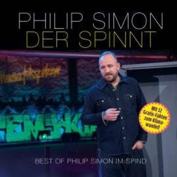 Der spinnt - Best of Philip Simon im Spind audiobook, Philip Simon