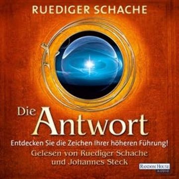 Die Antwort audiobook, Ruedige Schache