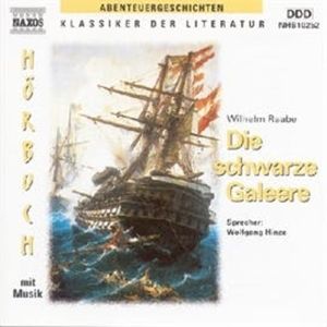 Die Schwarze Galeere, Wilhelm Raabe