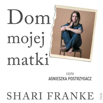 Dom mojej matki. Opowieść córki o rodzinnej manipulacji, bólu i odzyskanej wolności audiobook, Shari Franke