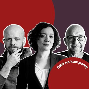 Ekologią można uderzyć w Dudę, a w wyborach brakuje Sandersa [KAMPANIA WG SZCZĘŚNIAK – NOWA AUDYCJA] audiobook, OKO.press