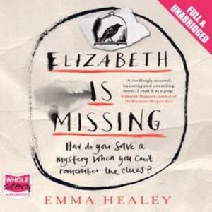 Elizabeth is Missing, Emma Healey