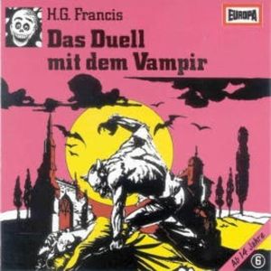 Folge 06: Das Duell mit dem Vampir, H.G. Francis