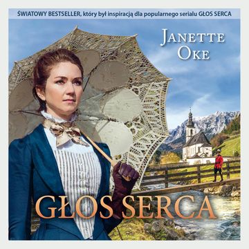 Głos serca audiobook, Janette Oke