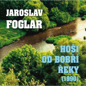 Jaroslav Foglar: Hoši od Bobří řeky (1990), Jaroslav Foglar