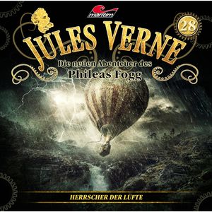 Jules Verne, Die neuen Abenteuer des Phileas Fogg, Folge 28: Herrscher der Lüfte, Marc Freund