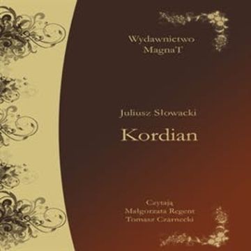 Kordian audiobook, Juliusz Słowacki