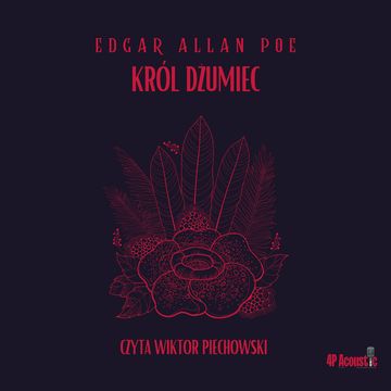 Król Dżumiec audiobook, Edgar Allan Poe