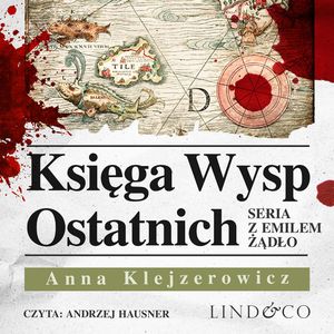 Księga Wysp Ostatnich, Anna Klejzerowicz