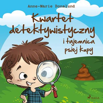 Kwartet Detektywistyczny i tajemnica psiej kupy audiobook, Anne-Marie Donslund