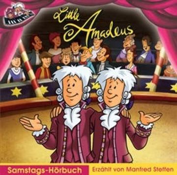 Little Amadeus Hörbuch Samstag mit Musik audiobook, Manfred Steffen