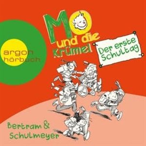 Mo und die Krümel - Der erste Schultag, Rüdiger Heribert