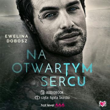 Na otwartym sercu, Ewelina Dobosz