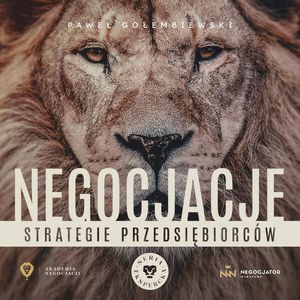 Negocjacje Strategie Przedsiębiorców, Paweł Gołembiewski