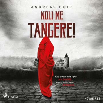 Noli me tangere! audiobook, Andreas Hoff