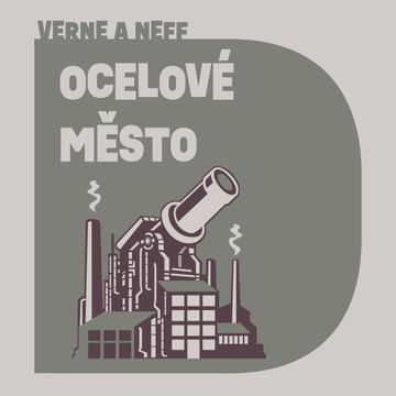 Ocelové město audiobook, Jules Verne, Ondřej Neff