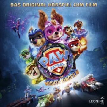 PAW Patrol - Der Mighty Kinofilm (Das Original-Hörspiel zum Film) audiobook, N.N.