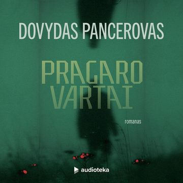 PRAGARO VARTAI, Dovydas Pancerovas