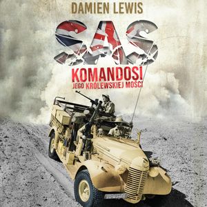 SAS. Komandosi Jego Królewskiej Mości, Damien Lewis