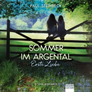 Sommer im Argental audiobook, Paul Steinbeck
