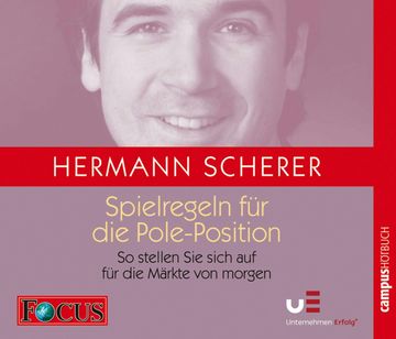 Spielregeln für die Pole-Position audiobook, Hermann Scherer