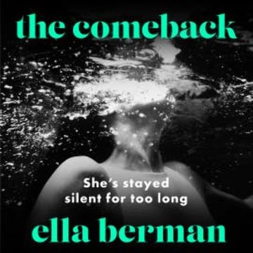 The Comeback audiobook, Ella Berman