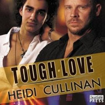 Tough Love - Special Delivery, Book 3 (Unabridged) audiobook, Heidi Cullinan