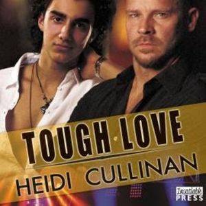 Tough Love - Special Delivery, Book 3 (Unabridged), Heidi Cullinan