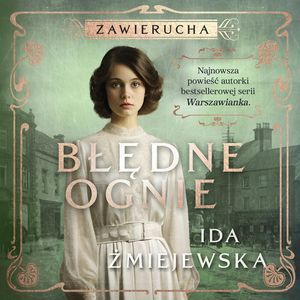 Zawierucha. Błędne ognie, Ida Żmiejewska