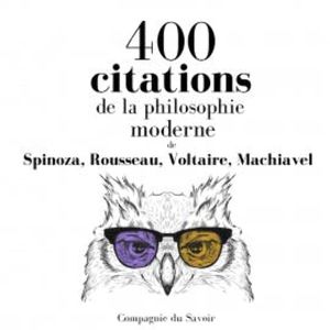 400 citations de la philosophie moderne, Spinoza