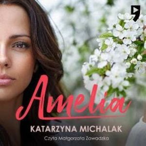 Amelia, Katarzyna Michalak