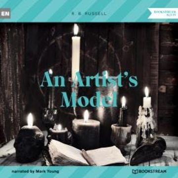 An Artist's Model (Unabridged) audiobook, R. B. Russell