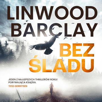 Bez śladu audiobook, Linwood Barclay