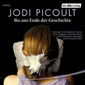 Bis ans Ende der Geschichte, Jodi Picoult