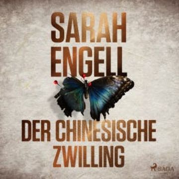 Der chinesische Zwilling audiobook, Sarah Engell
