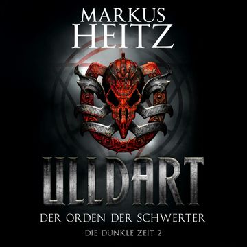 Der Orden der Schwerter audiobook, Markus Heitz