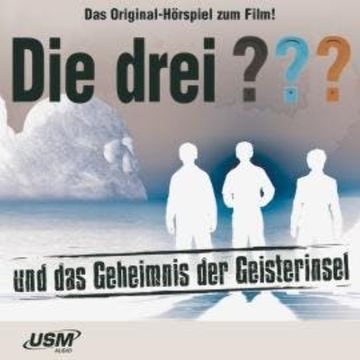Die drei ???, Das Geheimnis der Geisterinsel audiobook, Ulf Blanck