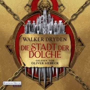 Die Stadt der Dolche audiobook, Walker Dryden