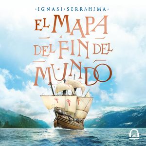 El mapa del fin del mundo, Ignasi Serrahima